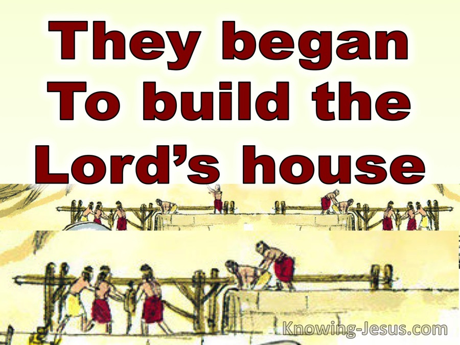 Ezra 3:8 The Returned To Jerusalem And Began To Build The Temple (yellow)